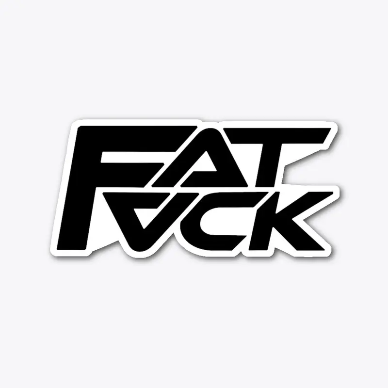 FAT F*CK 